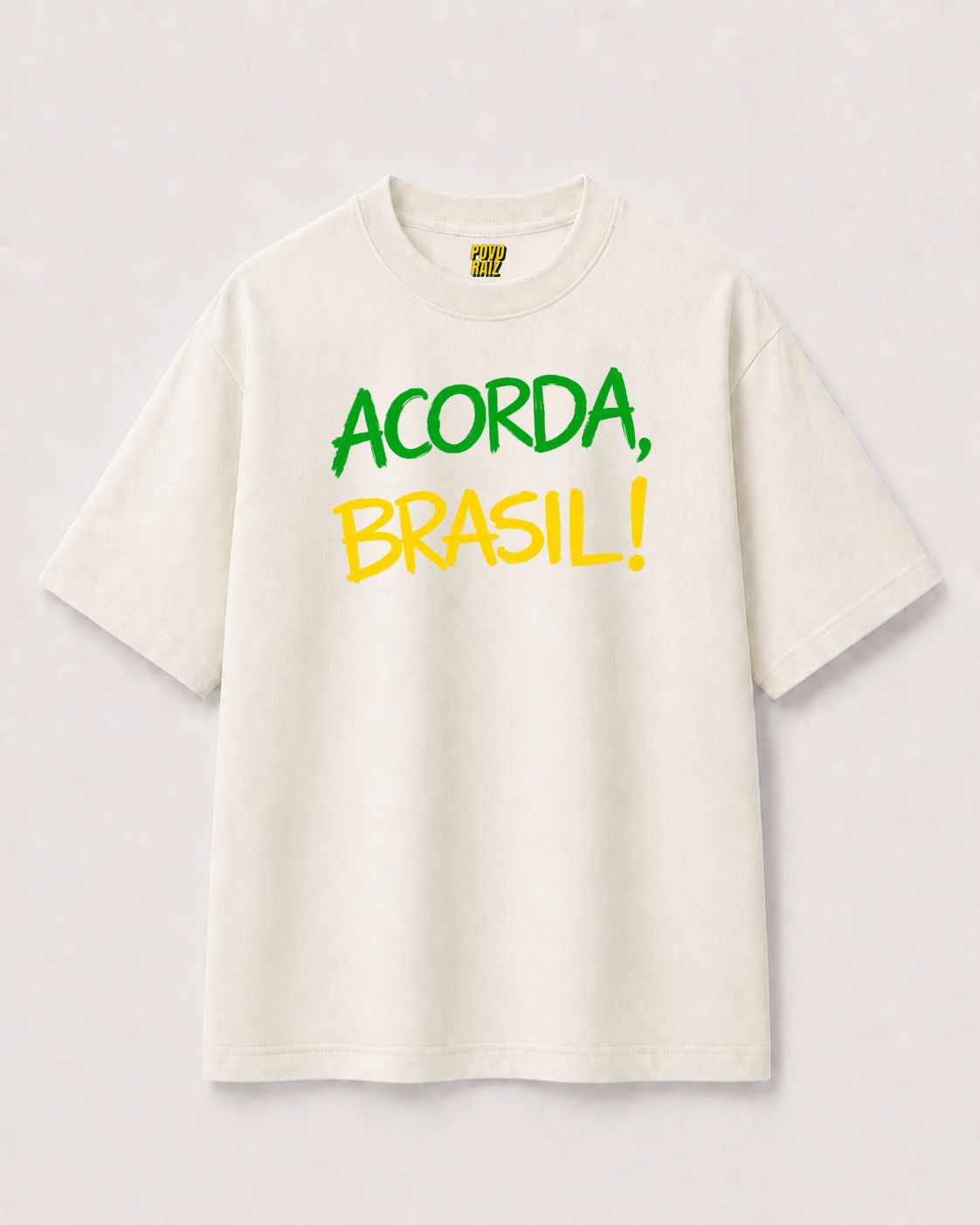 CAMISETA "ACORDA BRASIL"